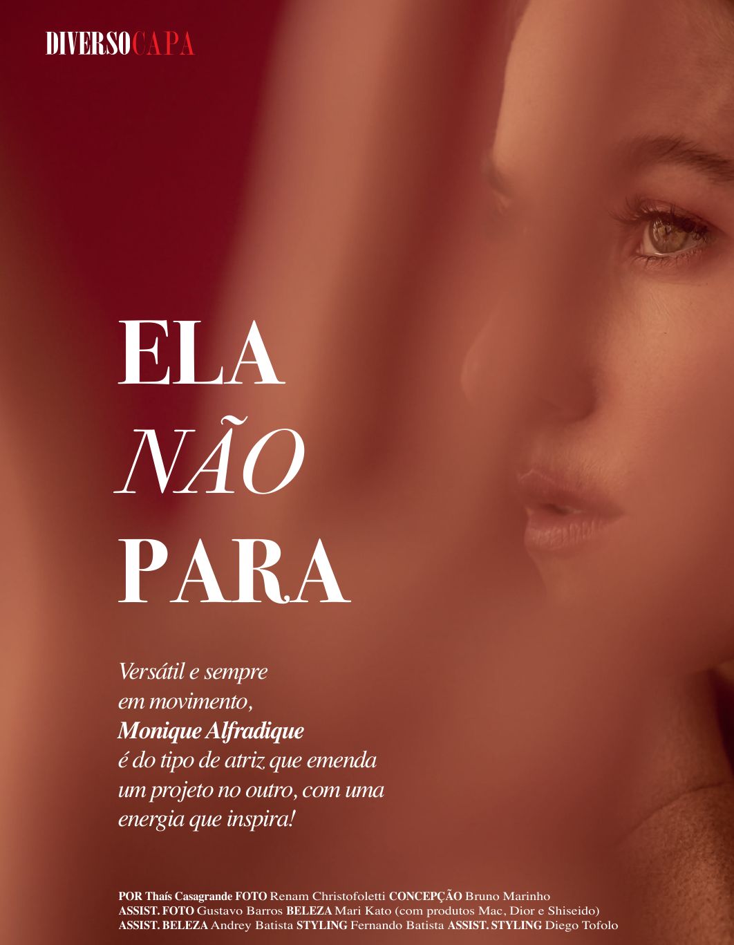 Fotografia da matéria: Monique Alfradique