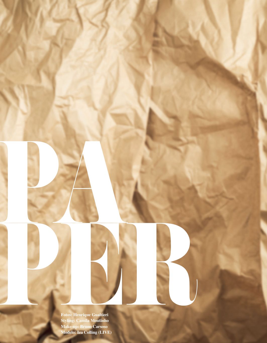 Fotografia da matéria: Paper