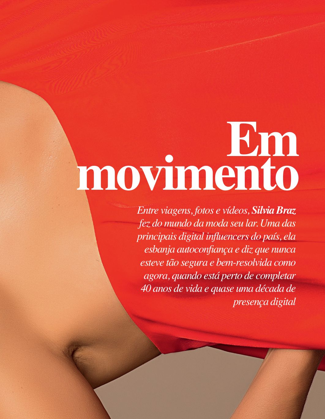 Fotografia da matéria: Silvia Braz