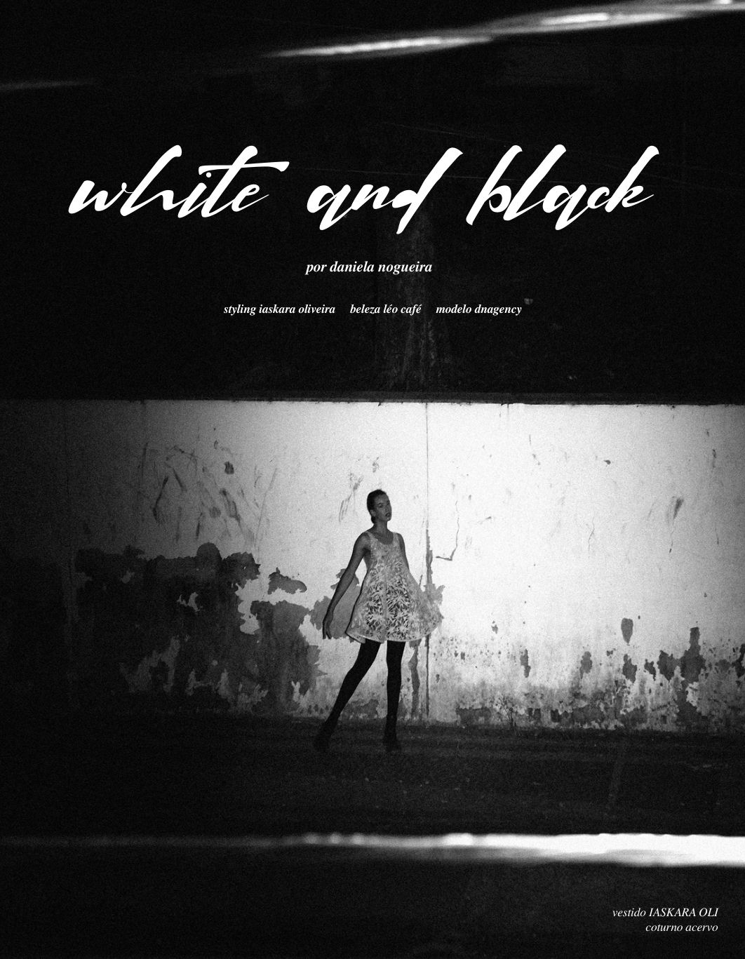 Fotografia da matéria: White and Black